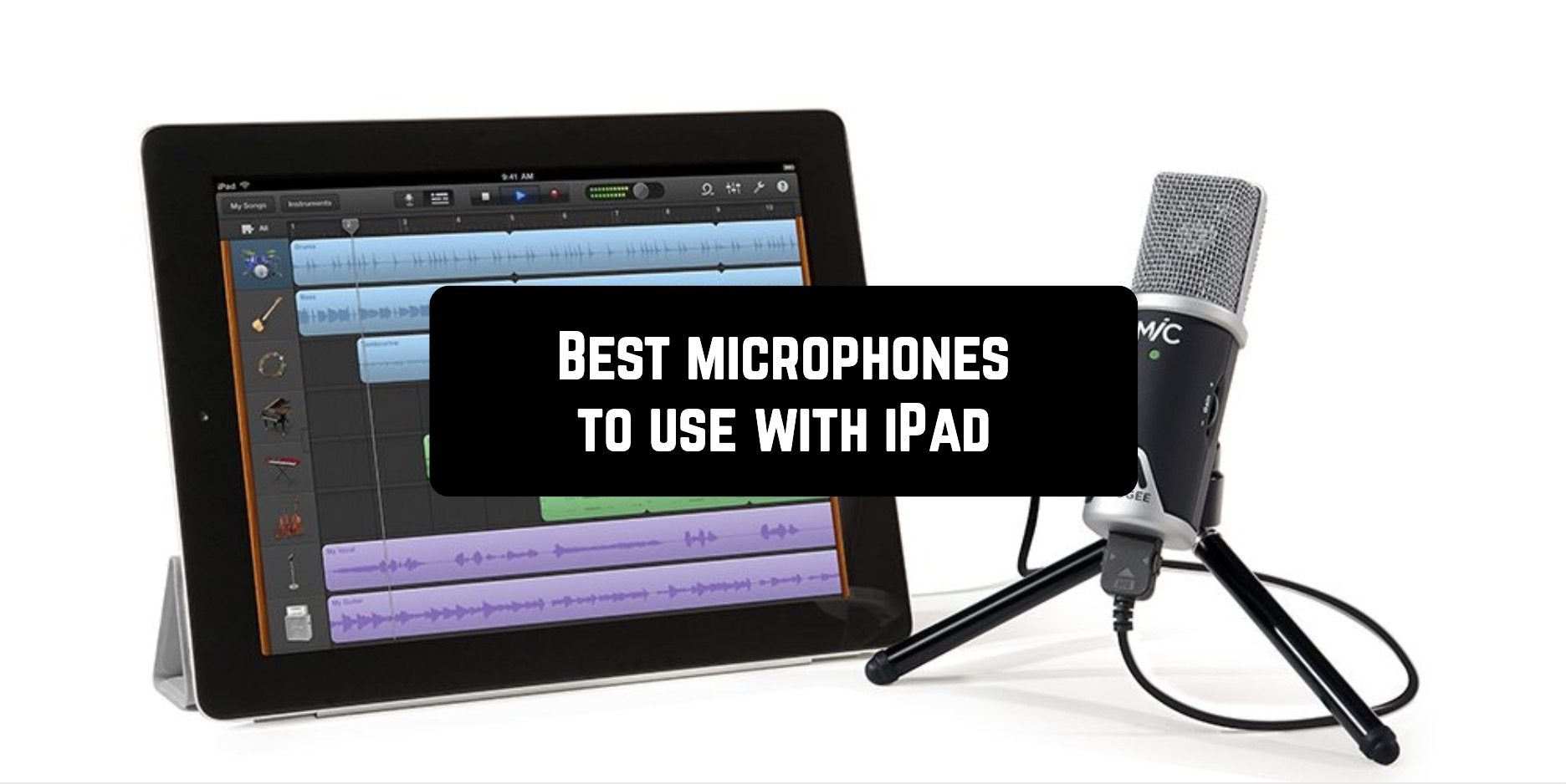 Best microphones to use with iPad