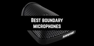 Best boundary microphones