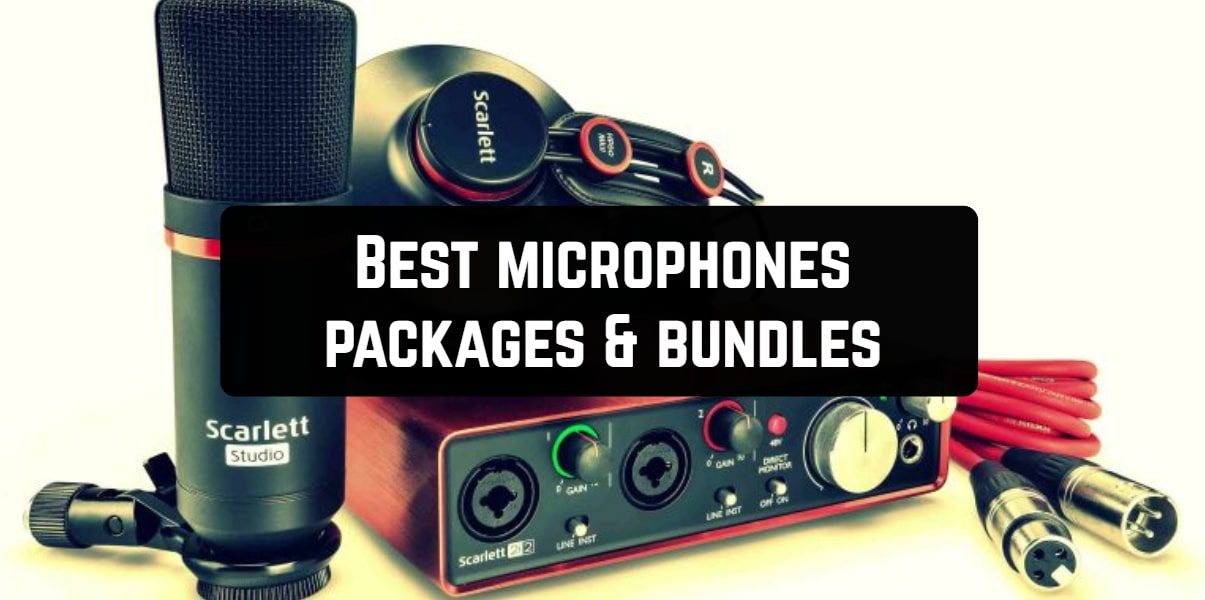 Best microphones packages & bundles