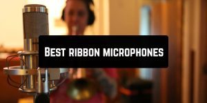 Best ribbon microphones